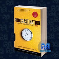 Procrastination: Why You Do It, What to Do About It Now Jane B. Burka,
