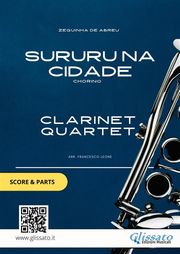Clarinet Quartet sheet music: Sururu na Cidade (score &amp; parts) Zequinha de Abreu