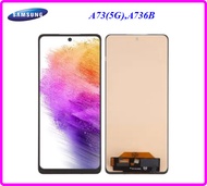 จอ LCD.Samsung A75(5G)A736B+ทัชสกรีน(A-TFT incell)