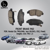 Honda City TMO GM6 (T9A) Jazz GE GK5 CRZ Civic TRO Insight Freed Ceramic Front (Depan) Brake Pad Set