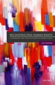 Reconstructing Human Rights Joe Hoover