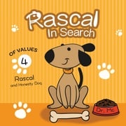 Rascal In Search Of Values 4 Dr. MC