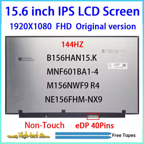 15.6 Inch 144HZ Laptop LCD Screen NE156FHM-NX9 MNF601BA1-4 B156HAN15.K M156NWF9 R4 Matrix Panel Repl