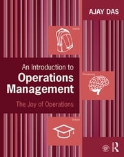 An Introduction to Operations Management Ajay Das