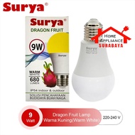 SURYA Lampu LED Buah Naga - Dragon Fruit Cahaya Kuning IP54 SURYA 9W - 9 Watt IP 54 2700K