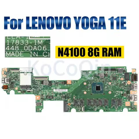 For LENOVO Thinkpad YOGA 11E Notebook Mainboard N4100 8G 17833-1M 448.0DA06.001M Fru 02DC246 SR3S0 L