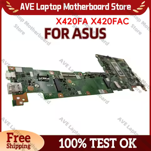 X420F X420FA Laptop Motherboard For ASUS VivoBook X420FA X420FAC A420FA F420FA Y406FA Mainboard With