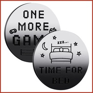 Coin Go To Bed 1 More Episode Gamer Decision Making Coin Double Sided Novelty For Game Lover Novelty