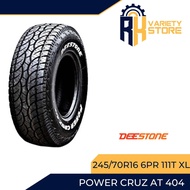 YEAR 2024 DOT DEESTONE THAILAND 245/70R16 6PR 111T AT404 POWER CRUZ SERIES TIRE