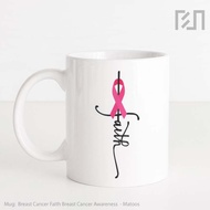 Mug Breast Cancer Faith Breast Cancer Awareness Ceramic Glass 0500