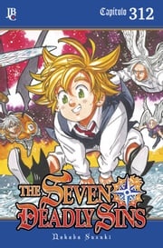 The Seven Deadly Sins Capítulo 312 Nakaba Suzuki