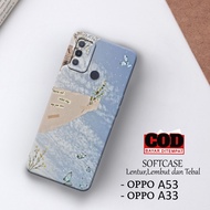 HP Oppo A53 Case Latest Oppo A33/ - BRANDED Fashion Case - Casing Oppo A53hp Latest Oppo A33/ - Case