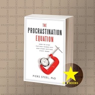 The Procrastination Equation Piers Steel