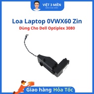 LOA DELL OPTIPLEX 3080 ZIN – MÃ 0VWX60 / VWX60 – LIKENEW