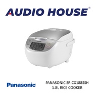 PANASONIC SR-CX188SSH 1.8L RICE COOKER ***1 YEAR WARRANTY BY PANASONIC***