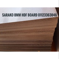 Sarako 8mm Hdf Fibre Board boleh SELF PICKUP di   Kajang - Prima Saujana