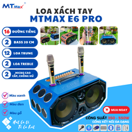 [GIÁ CỰC RẺ] Loa Xách Tay Karaoke MTMAX E6 Pro 16 Loa BASS20 âm thanh sắc nét loa hát karaoke cực ha