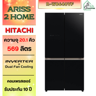 HITACHI R-WB640VF RWB640VF French Bottom Freezer Serie  MULTI-DOORS INVERTER ตู้เย็นฮิตาชิ ขนาด 20.1