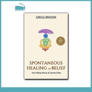 Spontaneous Healing of Belief