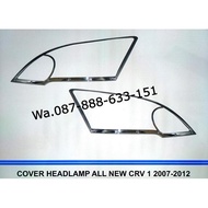 All New Crv 2007 to 2012 Chrome Headlamp Cover Garnish Forsale
