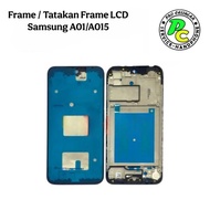 SAMSUNG A01 / A015 LCD FRAME