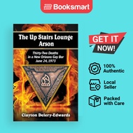 The Up Stairs Lounge Arson - Paperback - English - 9780786479535