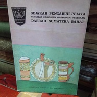 SEJARAH PENGARUH PELITA DAERAH SUMATRA BARAT