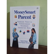 Buku MoneySmart Parent : Panduan Praktis Perencanaan Keuangan Orang Tu