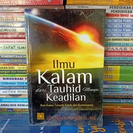 The Science of Kalam From Tauhid to Justice - Nunu Burhanuddin