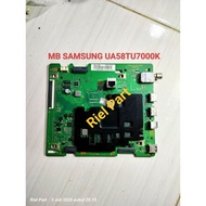 MESIN MB - MAINBOARD - MOBO - MODULE - MOTHERBOARD - SAMSUNG SMART LED TV MACHINE UA58TU7000K - UA58