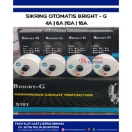 AUTOMATIC FUSE AUTOMATIC FUSE/ 4A | 6A | 10A | 16A BRIGHT - G