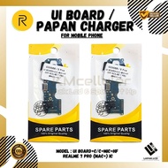 UI BOARD+C/C+MIC+HF REALME 7 PRO (MAC+) IC Charger BOARD