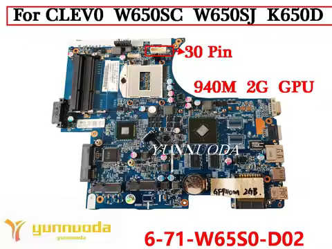 6-71-W65S0-D02 For CLEV0 W650SC W650SJ K650D K590C K610C K640E G150S Laptop Motherboard with GTX940M