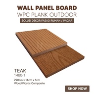 WPC Board Pagar / WPC Plank Indoor & Outdoor / Sauna Flooring Board