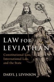 Law for Leviathan Daryl J. Levinson