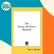 [100% Original Books] - The Army and Navy Hymnal by Ivan L Bennett (US edition, hardcover)