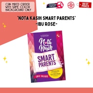 Nota Kasih Smart Parents [PTS] Ibu Rose | Parenting Book | Best Book | Tips Mendidik Anak-Anak