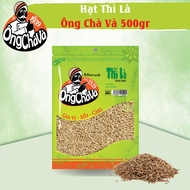 Hạt Thì Là Ông Chà Và 500g