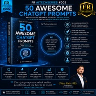 FR AITechSeries #002 | 50 Awesome ChatGPT Prompts by TheInsaneApp | English PDF | Instant Download