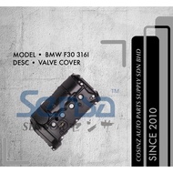 BMW F30 316I VALVE COVER