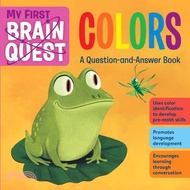 42551.My First Brain Quest Colors: A Question-And-Answer Book (Book 3)