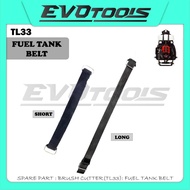 SPARE PART(TL33) : FUEL TANK BELT BRUSH CUTTER/PENGIKAT TANGKI MINYAK MESIN RUMPUT TL43 BG330 BG430