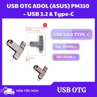 USB OTG ADOL (ASUS) PM310 2In1 32GB/64GB/128GB/256GB – USB 3.2 & Type-C – Convenient Design
