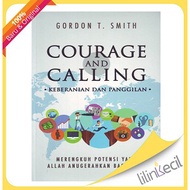 Courage And Calling - Translation - Gordon T. Smith Smith Smith