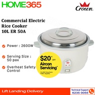 Crown Commercial Rice Cooker 10L ER 50A