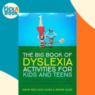 [100% Original Books] - The Big Book of Dyslexia Activities for Kids and Teens by Gavin Reid (UK edi