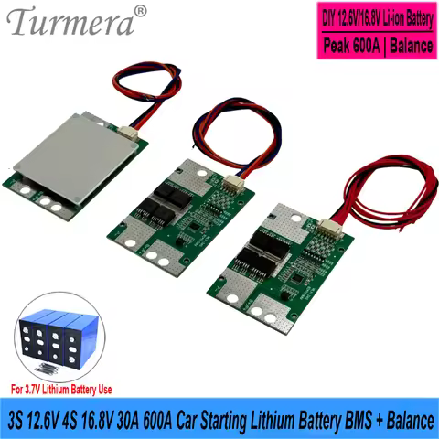 Turmera 3S 12.6V 4S 16.8V 30A Peak 600A Lithium Battery BMS with Balance for 3.2V 30Ah 50Ah 100Ah 28