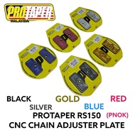 RS150/RSX PROTAPER CNC CHAIN ADJUSTER PLATE SET