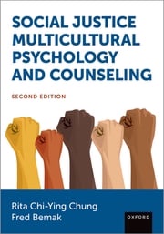 Social Justice Multicultural Psychology and Counseling Rita Chi-Ying Chung