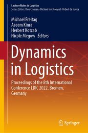 Dynamics in Logistics Michael Freitag